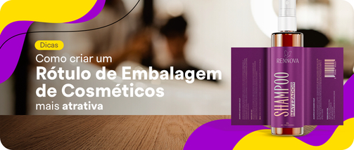 Como criar um Rótulo de Embalagem de Cosméticos mais atrativo