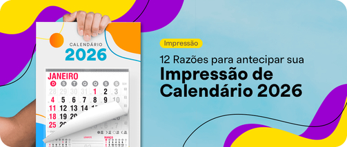 12 Razões para antecipar sua impressão de Calendário 2026