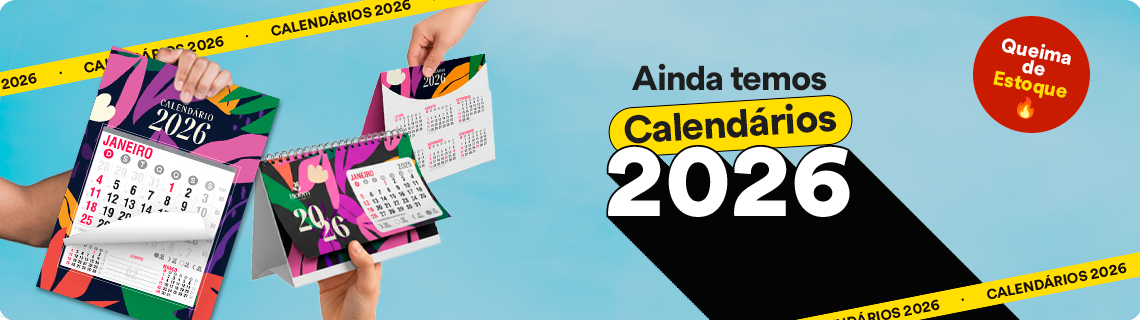 Ainda temos Calendários 