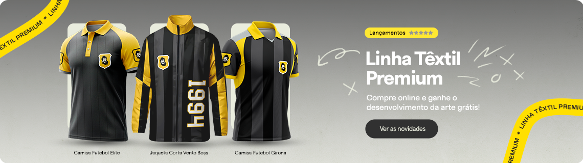 Linha Têxtil Premium