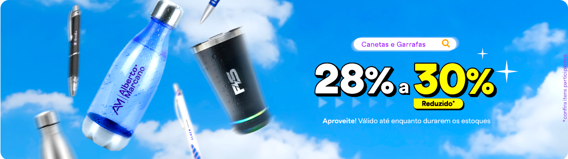 Canetas e Garrafas com até 30% OFF aplicado