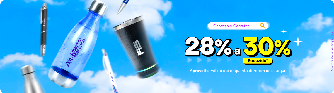Canetas e Garrafas com até 30% OFF aplicado
