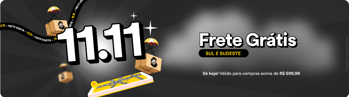Frete Grátis Sul e Sudeste 11.11