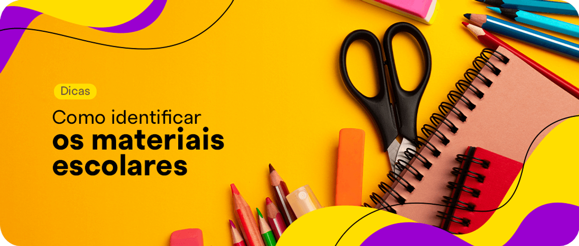 Como identificar os materiais escolares das crianças