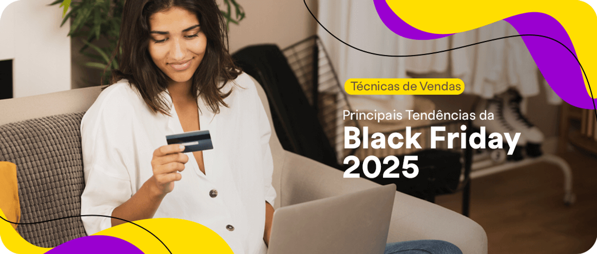 Principais Tendências da Black Friday 2025  Principais Tendências da Black Friday 2025