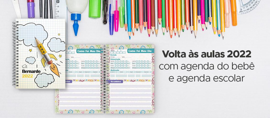 Dicas de uso da agenda do bebê e agenda escolar infantil 2022