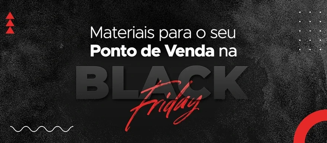 Revenda e aumente seus lucros com materiais para PDV na Black Friday!