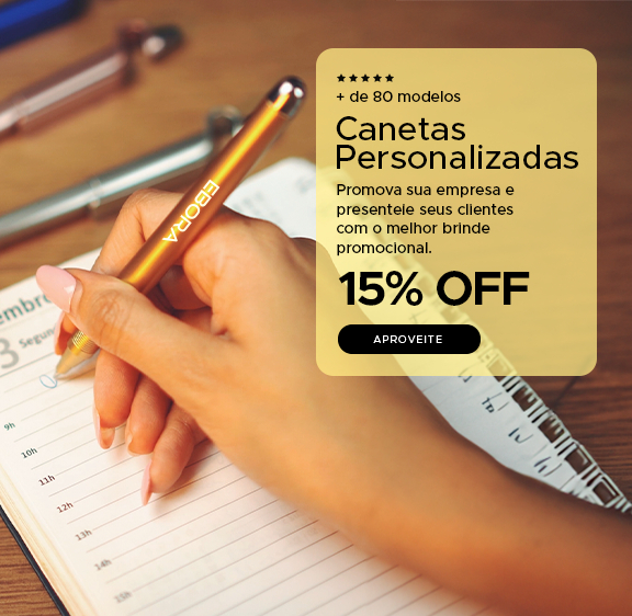 Canetas Personalizadas com 15%OFF! 