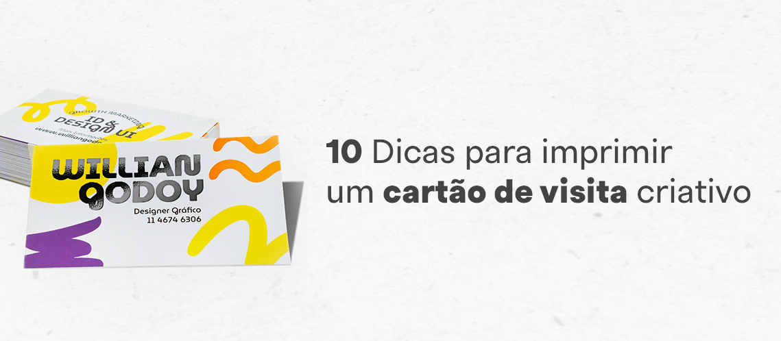 10 Dicas para imprimir um cartão de visita criativo 10 Dicas para imprimir um cartão de visita criativo