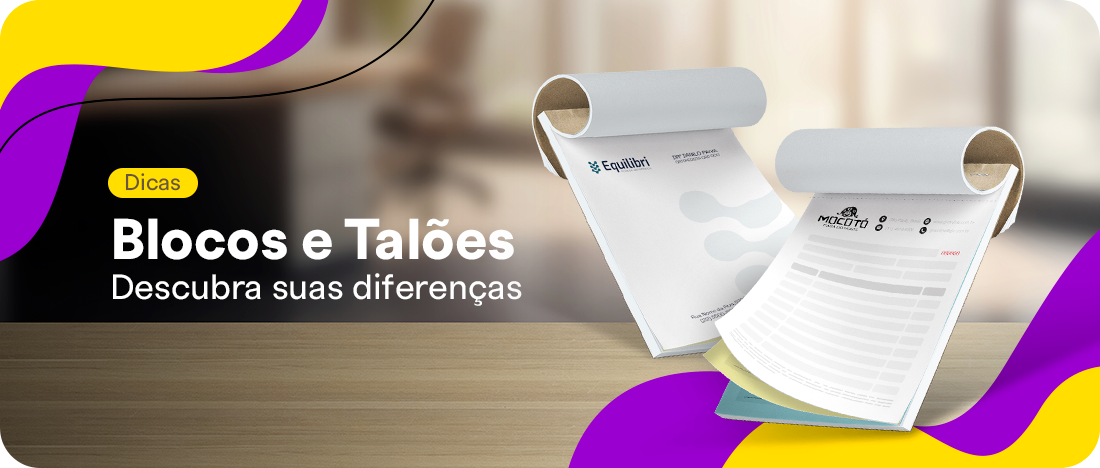 Descubra a diferença entre Blocos e Talões 