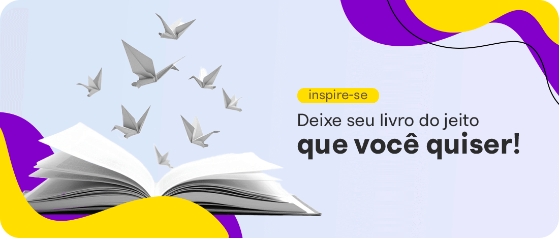 Como diagramar meu Livro Personalizado? Como diagramar meu Livro Personalizado?
