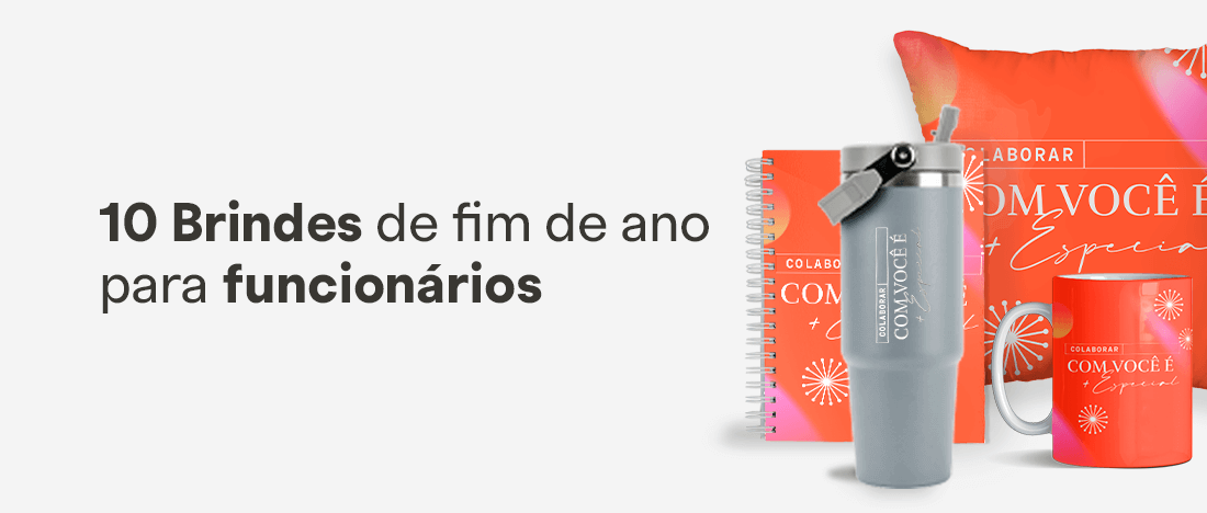 10 Brindes de fim de ano para funcionários 10 Brindes de fim de ano para funcionários