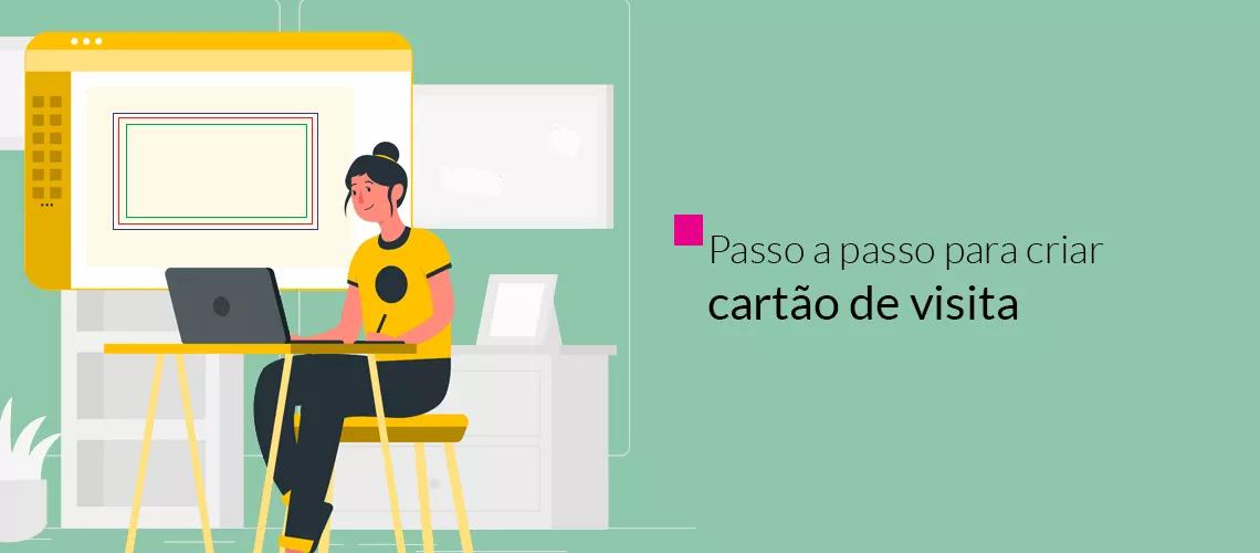 5 passos para um Cartão de Visita de sucesso 5 passos para um Cartão de Visita de sucesso