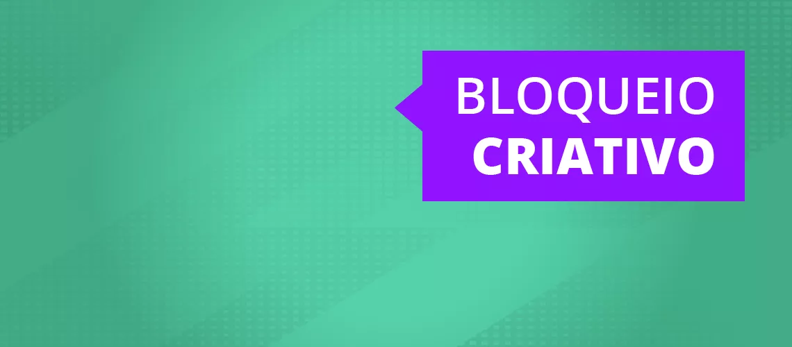 6 Dicas para acabar com seu bloqueio criativo