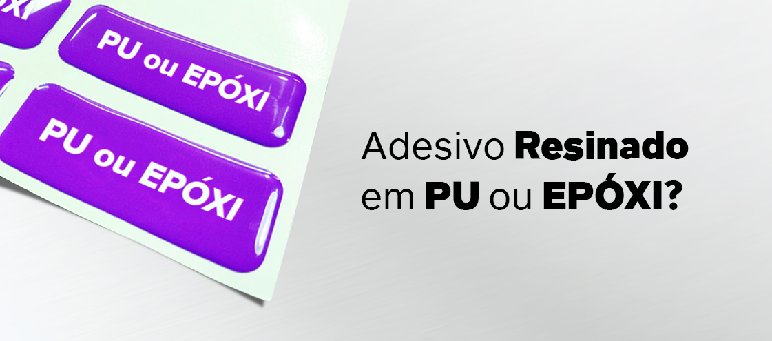Adesivo Resinado em PU ou EPÓXI? Adesivo Resinado em PU ou EPÓXI?