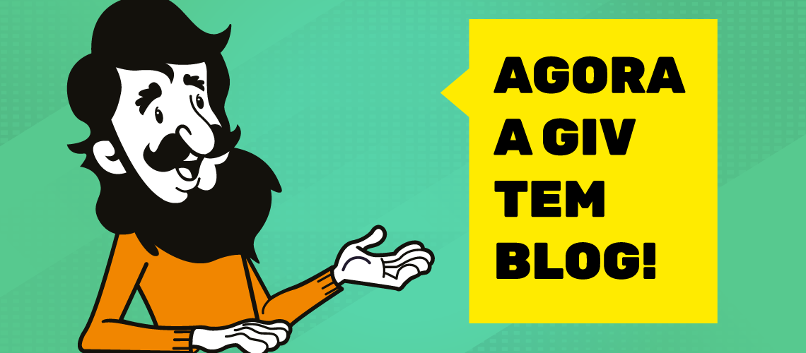 Agora a GIV tem blog! Agora a GIV tem blog!