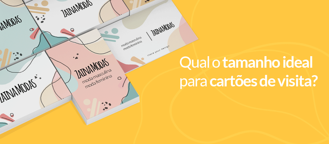  Qual o tamanho ideal para cartões de visita?