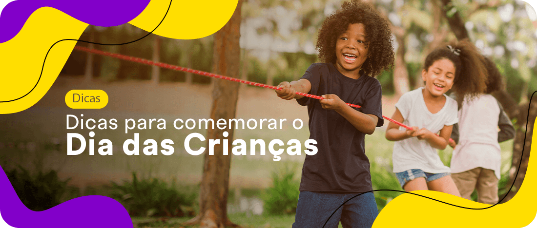 Dicas para comemorar o Dia das Crianças Dicas para comemorar o Dia das Crianças