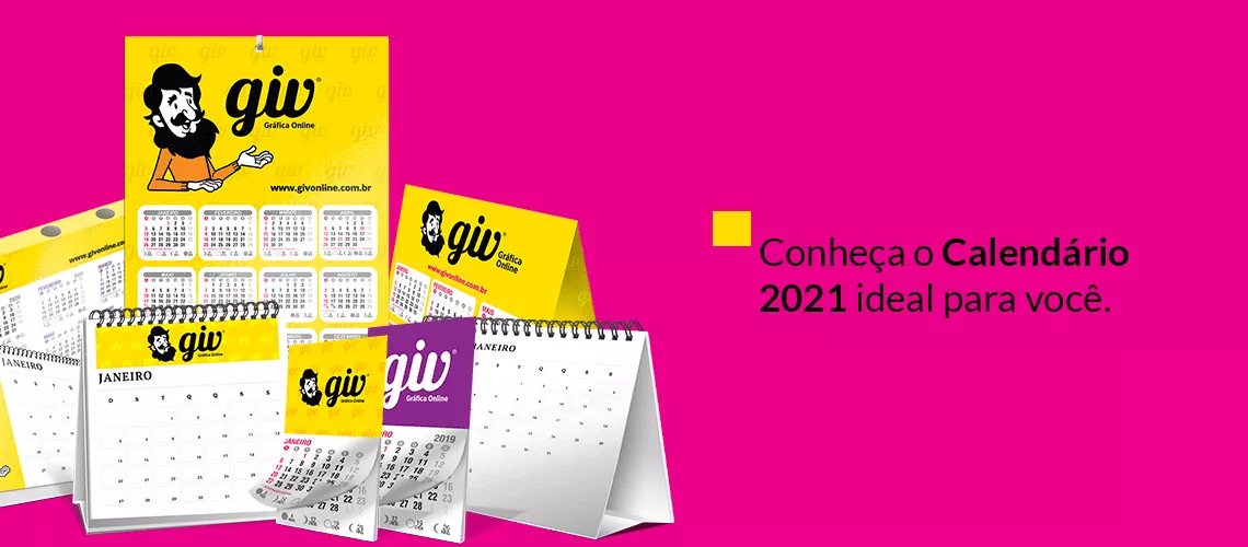Conheça o Calendário 2021 ideal para você Conheça o Calendário 2021 ideal para você
