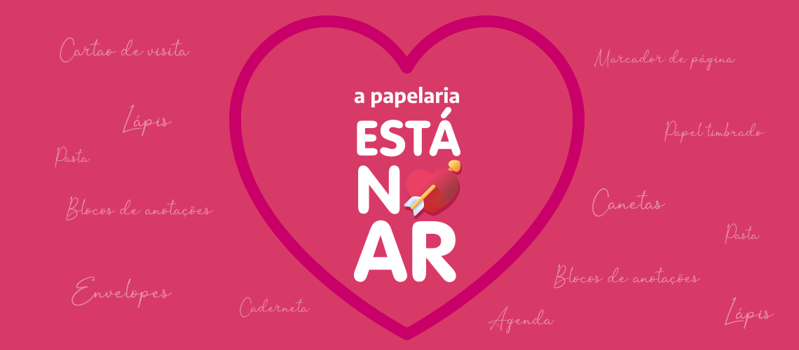 A papelaria no Dia dos Namorados