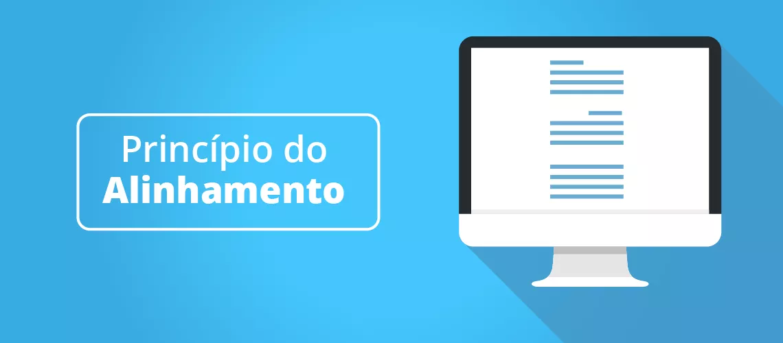 Sr. GIV explica: Princípio do Alinhamento