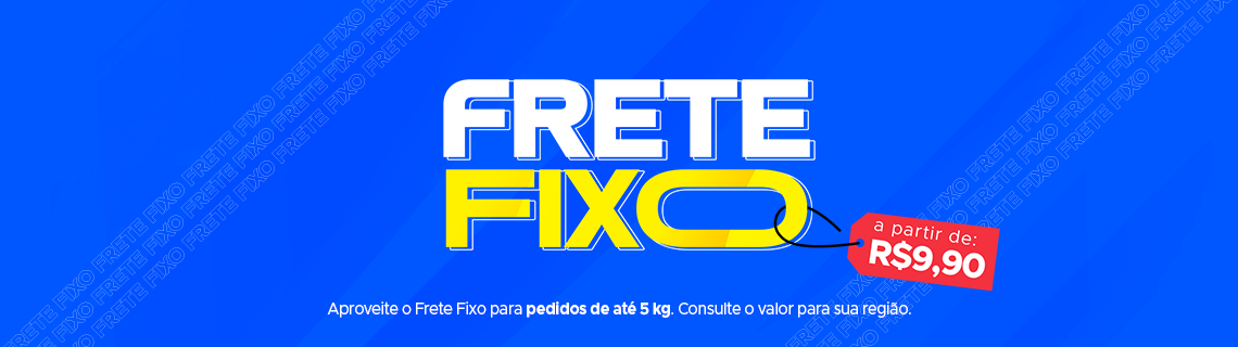 Frete Fixo para todo Brasil - Confira condições 