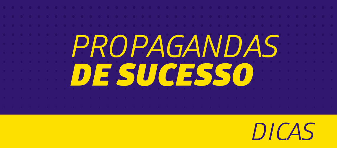 A publicidade e seus anúncios de sucesso