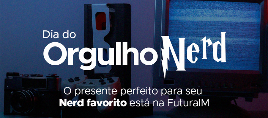 Dia do Orgulho Nerd Dia do Orgulho Nerd