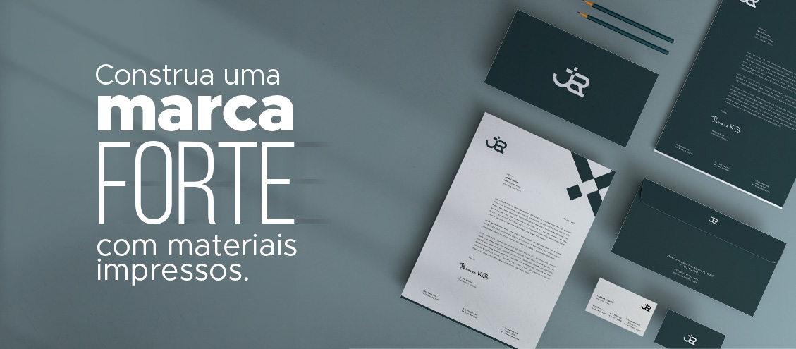 Como construir uma marca forte com impressos Como construir uma marca forte com impressos