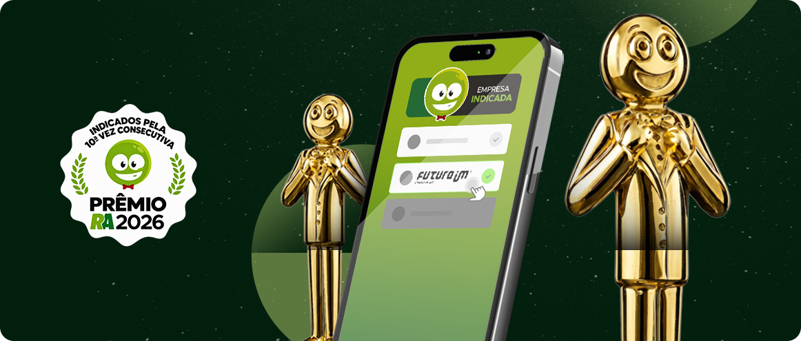 FuturaIM é indicada ao Prêmio Reclame AQUI 2026 FuturaIM é indicada ao Prêmio Reclame AQUI 2026