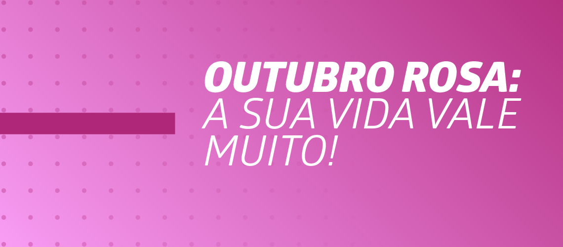 Outubro Rosa Outubro Rosa