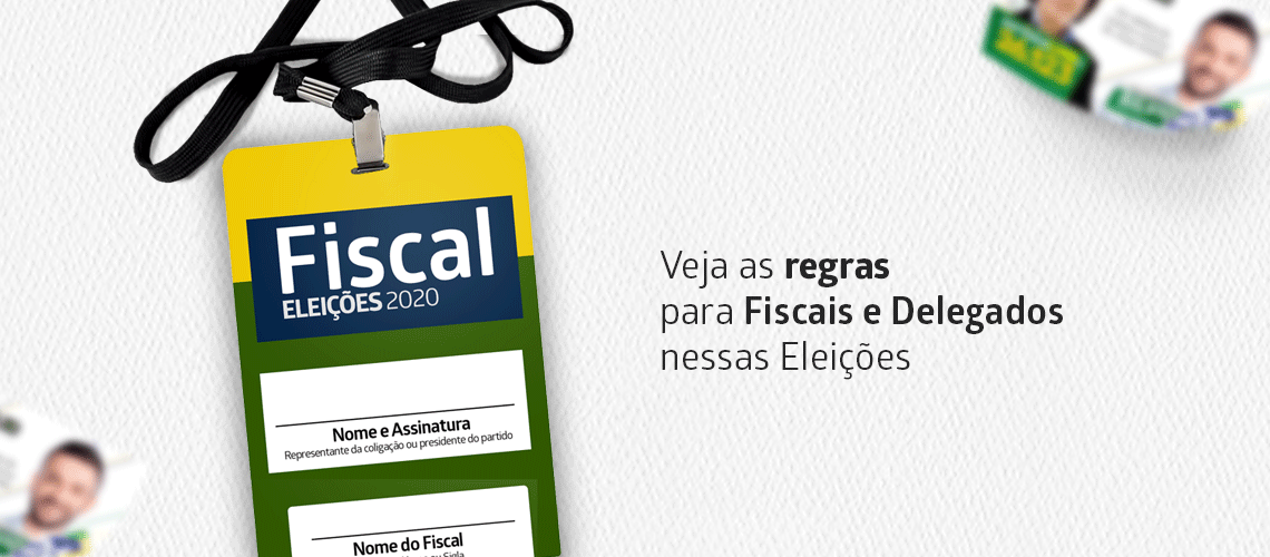 Veja as regras para Fiscais e Delegados nessas Eleições Veja as regras para Fiscais e Delegados nessas Eleições