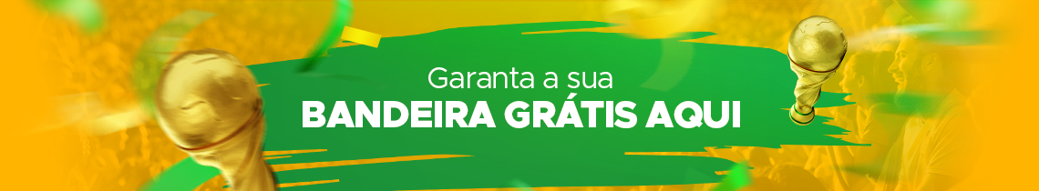 Garanta a sua Bandeira Grátis Aqui