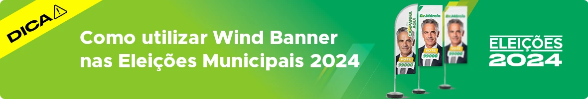 Como utilizar wind banner nas eleicoes 2024