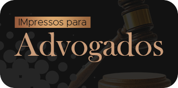 Impressos para Advogados